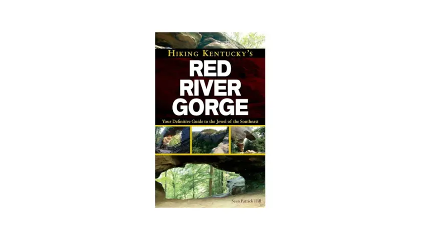 Couverture du guide "Hiking Kentucky's Red River Gorge", montrant des arches rocheuses et des paysages du Kentucky.
