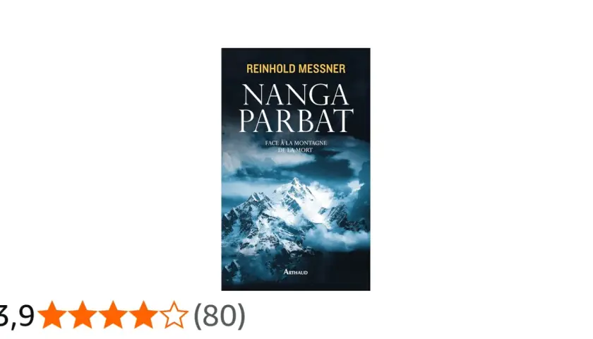 Couverture du livre "Nanga Parbat" de Reinhold Messner, "Face à la montagne de la mort". L'alpiniste y raconte son ascension, loin de tout mensonge.